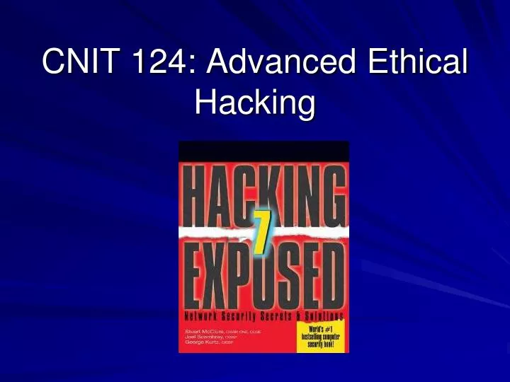 cnit 124 advanced ethical hacking