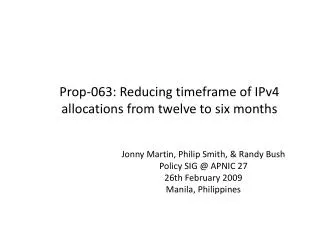 Prop-063: Reducing timeframe of IPv4 allocations from twelve to six months