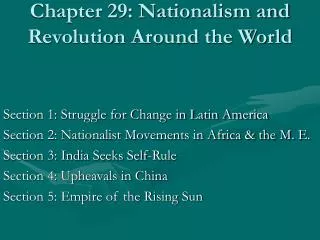 Chapter 29: Nationalism and Revolution Around the World