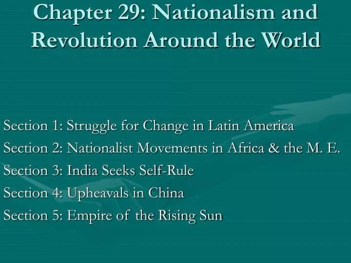 chapter 29 nationalism and revolution around the world