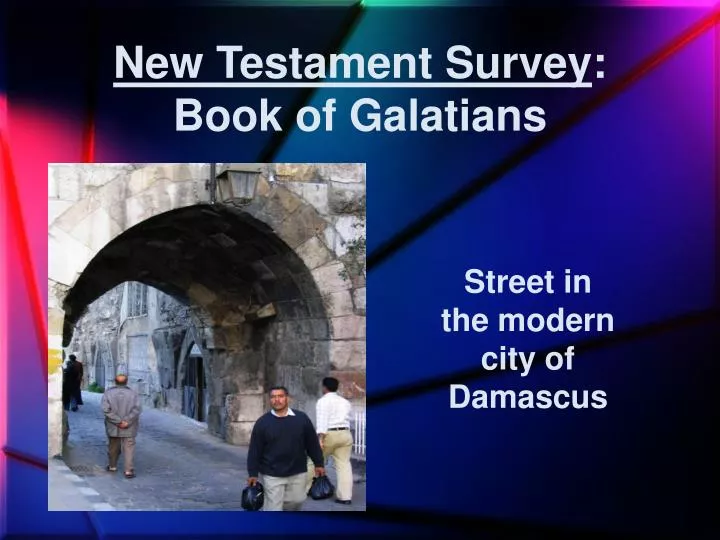 new testament survey book of galatians