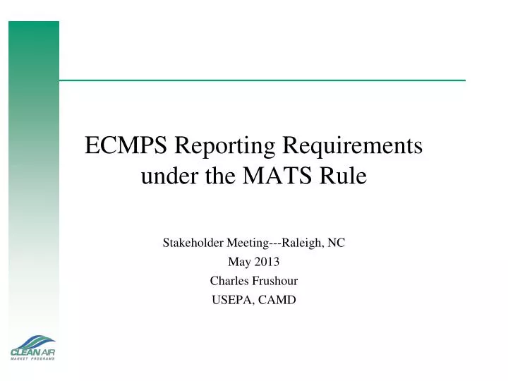 ecmps reporting requirements under the mats rule