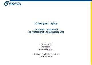 Know your rights The Finnish Labor Market and Professional and Managerial Staff