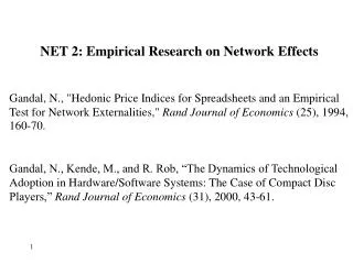 NET 2: Empirical Research on Network Effects