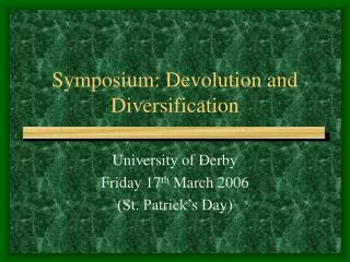 Symposium: Devolution and Diversification
