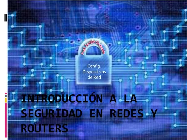 introducci n a la seguridad en redes y routers