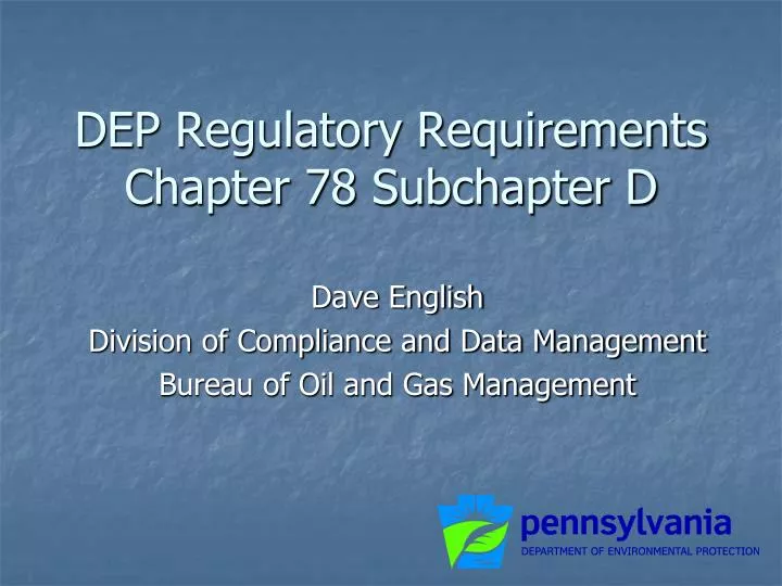 dep regulatory requirements chapter 78 subchapter d