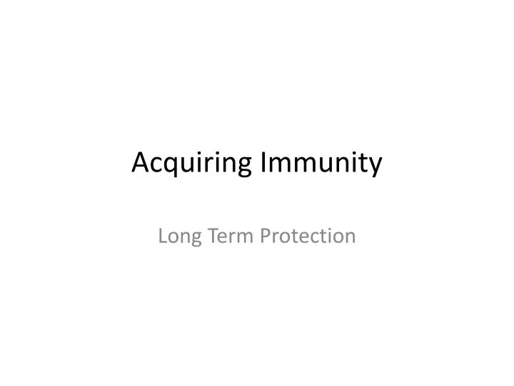 acquiring immunity