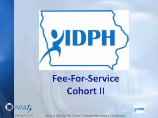 Fee-For-Service Cohort II