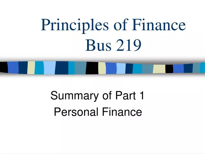 principles of finance bus 219