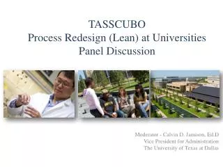 TASSCUBO Process Redesign (Lean) at Universities Panel Discussion