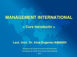 MANAGEMENT INTERNATIONAL = Curs introductiv =