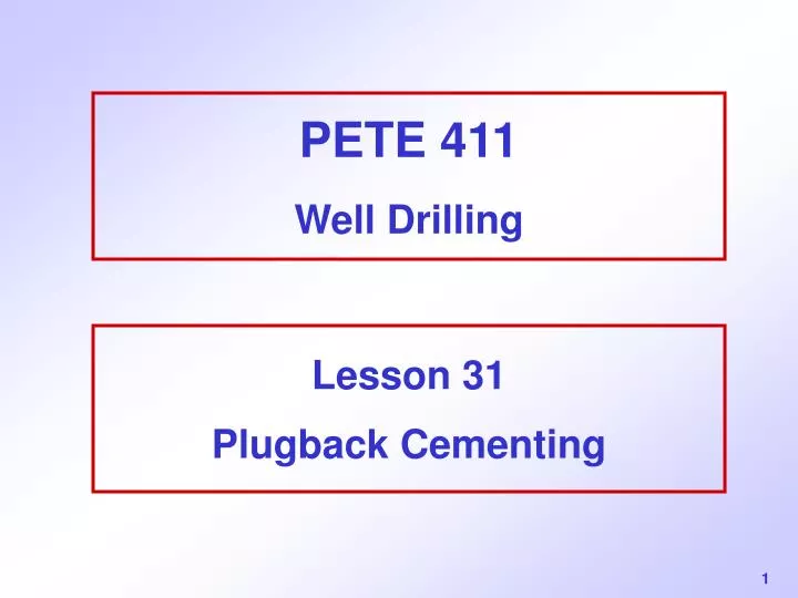 pete 411 well drilling