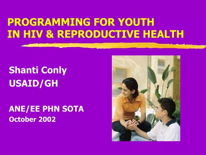 programming for youth in hiv reproductive health