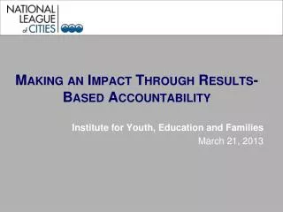 Making an Impact Through Results-Based Accountability