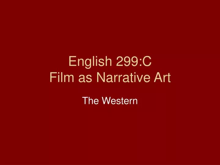 english 299 c film as narrative art