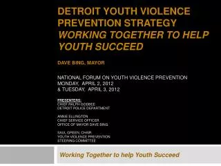 Working Together to help Youth Succeed