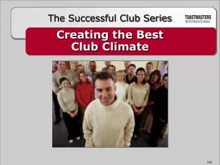 Creating the Best Club Climate