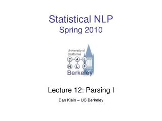 Statistical NLP Spring 2010