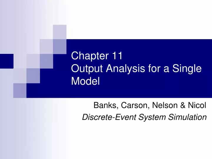 chapter 11 output analysis for a single model