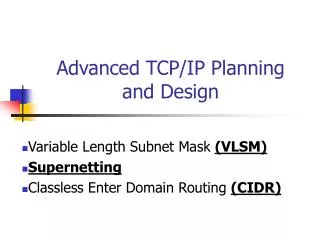 Advanced TCP/IP Planning and Design