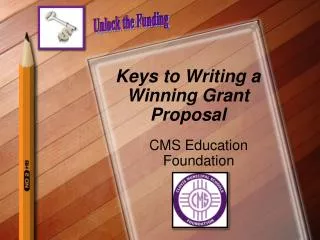 Keys to Writing a Winning Grant Proposal