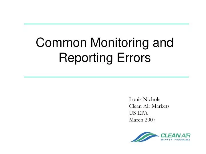 common monitoring and reporting errors
