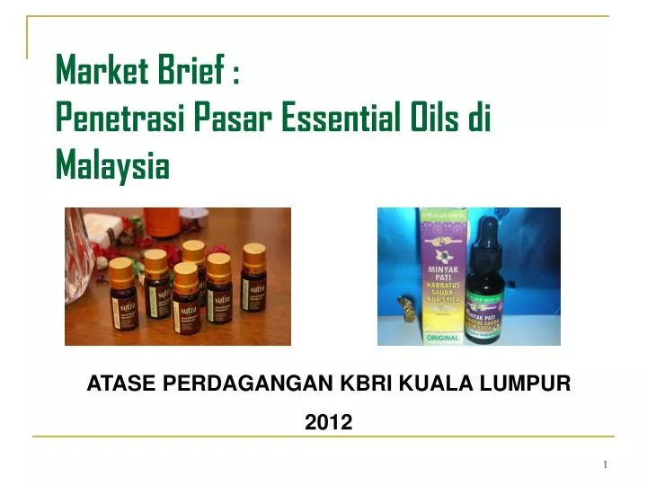market brief penetrasi pasar essential oils di malaysia
