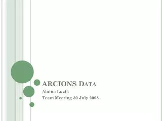ARCIONS Data