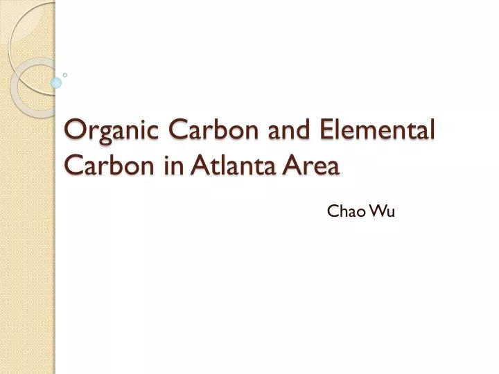organic carbon and elemental carbon in atlanta area