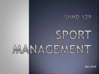 SHMD 129 SPORT MANAGEMENT