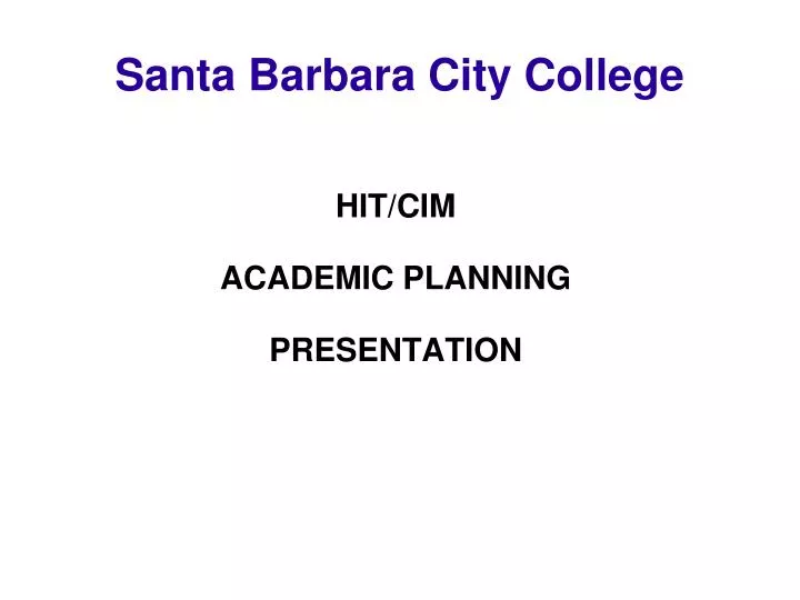 hit cim academic planning presentation