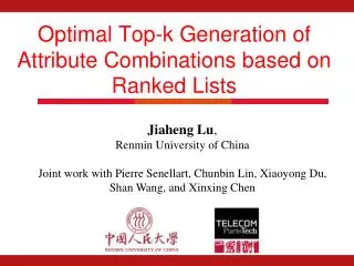 Optimal Top-k Generation of Attribute Combinations based on Ranked Lists