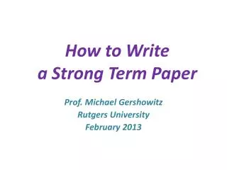 How to Write a Strong Term Paper