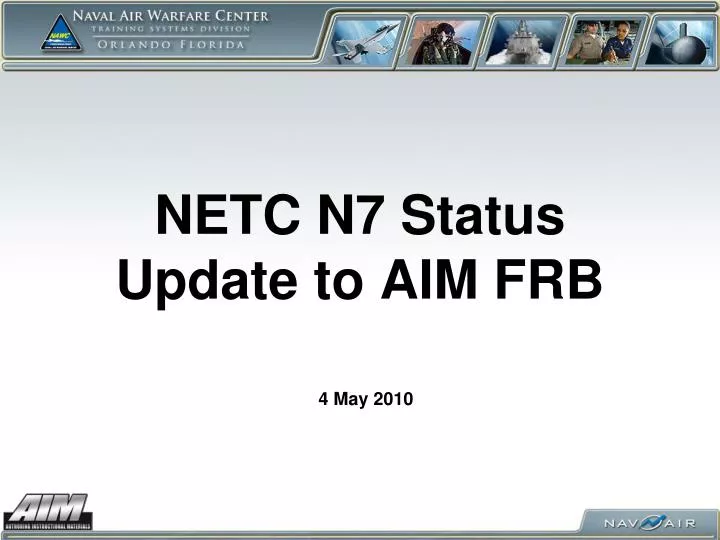 netc n7 status update to aim frb