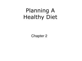 Planning A Healthy Diet