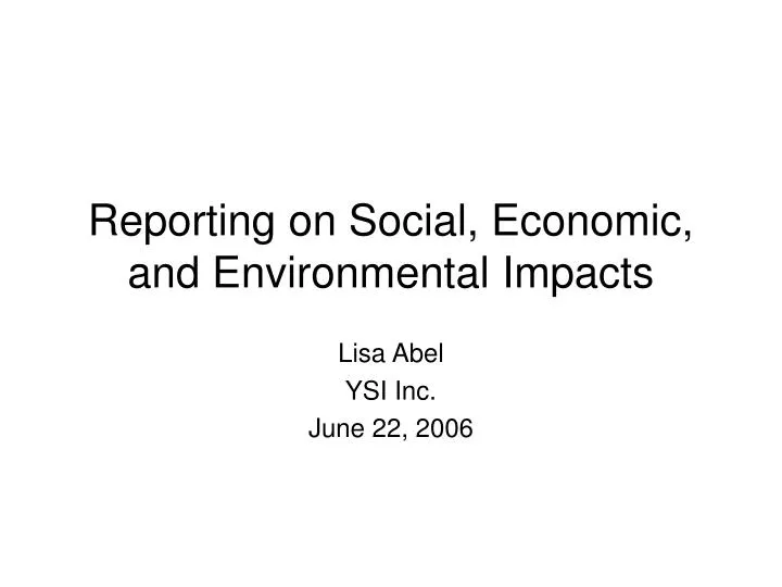 reporting on social economic and environmental impacts