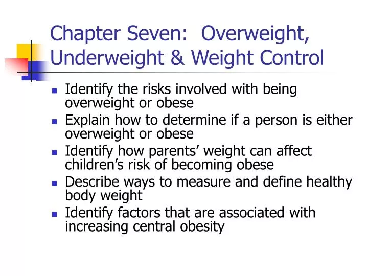 chapter seven overweight underweight weight control