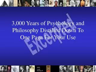 3,000 Years of Psychology and Philosophy Distilled Down To One Page For Your Use