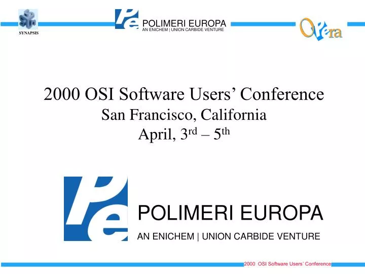 2000 osi software users conference san francisco california april 3 rd 5 th