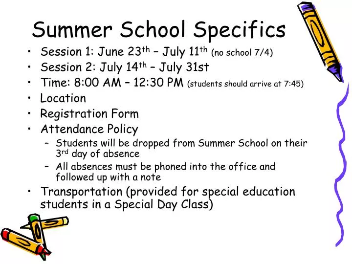 summer school specifics
