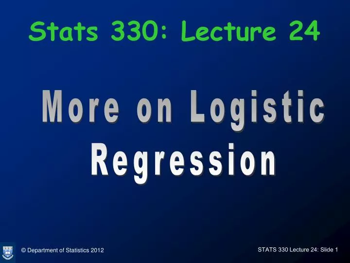 stats 330 lecture 24