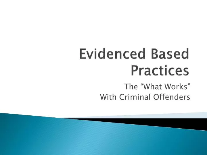 evidenced based practices