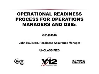 OPERATIONAL READINESS PROCESS FOR OPERATIONS MANAGERS AND OSBs