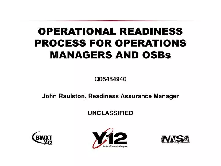 operational readiness process for operations managers and osbs