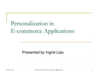 Personalization in E-commerce Applications