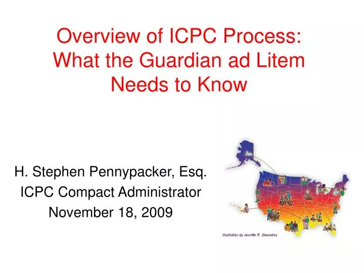 overview of icpc process what the guardian ad litem needs to know