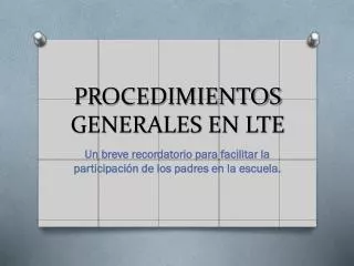 procedimientos generales en lte