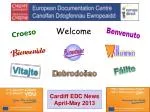 Cardiff EDC News Highlights European Union Activities - slide 1