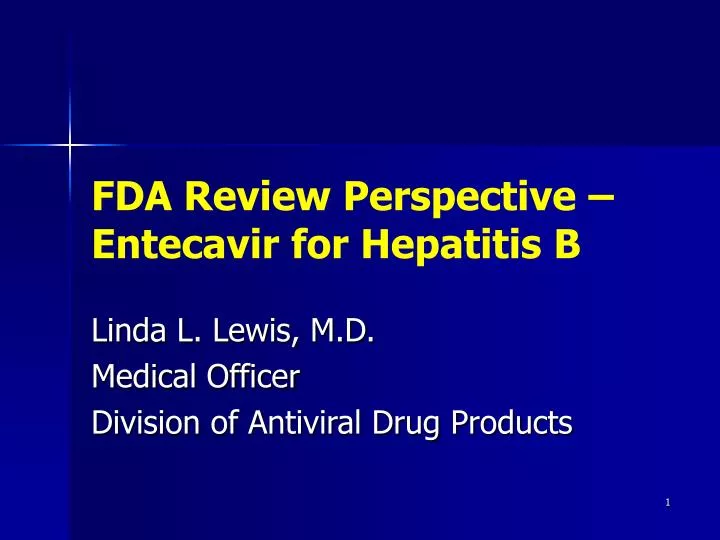 fda review perspective entecavir for hepatitis b